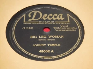 Johnny Temple 78 RPM Decca 48002 Big Leg Woman Louise Louise Blues 10" Shellac - Picture 1 of 5