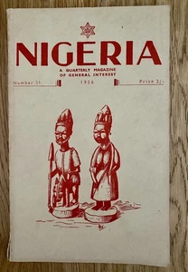 Nigeria: A Quarterly Magazine of General Interest Issue No 51 (1956) - Bild 1 von 3