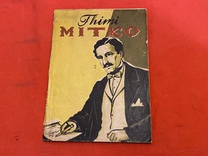 OLD ALBANIA BOOK THIMI MITKO 1962 QEMAL HAXHIHASANI - Imagen 1 de 10