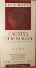 Etichette vino ITALIA COLOMBINA  CAGNINA DI ROMAGNA 1994   wine labels