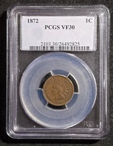 1872 Indian Head Cent PCGS VF30 - Picture 1 of 4