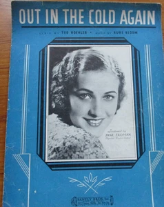 "Out in the Cold Again" 1934. Ted Koehler & Rube Bloom. Featured Jane Froman - Picture 1 of 3