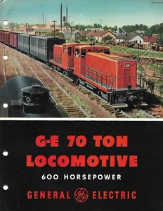 Rail Brochure - GE General Electric - 70 Ton Locomotive 600 hp - c1950 (RB53) - Picture 1 of 1