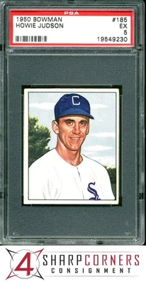 1950 BOWMAN #185 HOWIE JUDSON RC WHITE SOX PSA 5 - Image 1 of 3