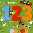 Cartonn : 1, 2, 3 au jardin - Ds 1 an by Marion Billet | Book | condition good