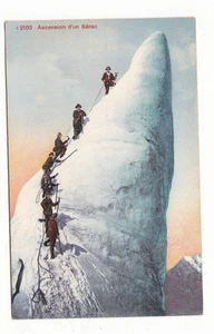 antike AK / Frankreich Bergsteigen Gletscher / Himmelfahrt D'un Serac - Bild 1 von 2