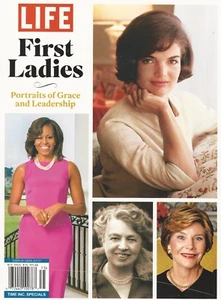 Life Magazine Special Edition First Ladies Portraits of Grace and Leadership - Imagen 1 de 1