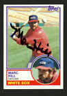 Marc Hill #124 signed autograph auto 1983 Topps Baseball Trading Card