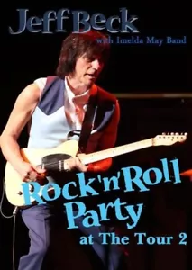 Jeff Beck with Imelda May Band/Rock'n'Roll Party at The Tour 2 (1DVD) - Picture 1 of 2
