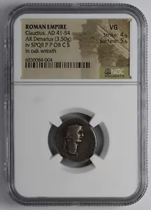 ROMAN EMPIRE AR Denarius Claudius 41-54 AD NGC VG 4/5 - Picture 1 of 5