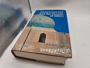 Muhammad and the Course of Islam H.M. Balyuzi HC VTG Book 1976 - Imagen 1 de 9