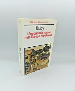 "L'ECONOMIA RURALE NELL'EUROPA MEDIEVALE" G.Duby, Laterza 1988 - 9788842023708 - Picture 1 of 1