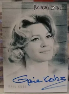 Twilight Zone Series 2: The Next Dimension Gail Kobe Autograph Card A24 2000 - Picture 1 of 2
