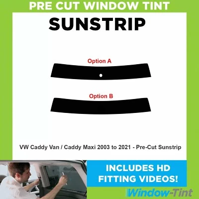 Pre Cut Sunstrip - For VW Caddy Van / Caddy Maxi - 2003 to 2021 - 5% Window Tint - Image 1 of 4