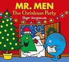 Mr. Men: The Christmas Party (Mr. Men & Little Miss Celebrations), Hargreaves, A