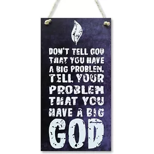 CARISPIBET Don't tell God you have a big problem uplifiting home signs wall art - Picture 1 of 6