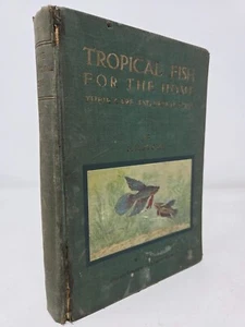 Tropical Fish for the Home by F.H. Stoye Empire Tropicals HC c.1930s Aquarium - Picture 1 of 11