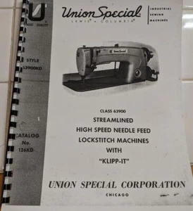 Union Special Sewing Machine Operator and Part Manual Class 63900 Catalog 126KD - Picture 1 of 3