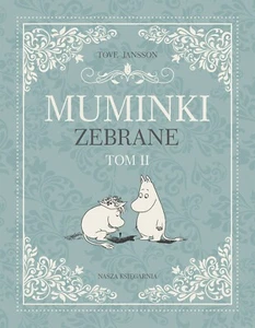 Muminki Zebrane Tove Jansson Hardcover Polish Book The Moomins Collected Stories - Picture 1 of 6