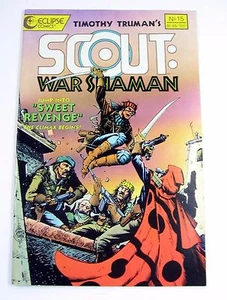 Eclipse SCOUT : WAR SHAMAN # 15 Timothy Truman August 1989 Comic Book - Picture 1 of 6