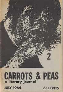 Carrots & Peas 2 - A Literary Journal - July 1964 - Ira Schneider - Madison, WI - Picture 1 of 3