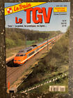 Revue Le Train N°14 Le TGV tome 1 Spécial 2/1998