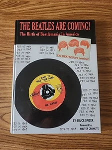 "The Beatles Are Coming!" Bruce Spizer signiert 2004 gebunden Buch ex cond - Bild 1 von 7