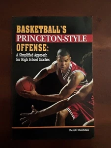 Basketball's Princeton Style Offense Simplified Approach HS Derek Sheridan - Picture 1 of 2