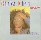 Chaka Khan - This Is My Night (Dance Remix) (12")