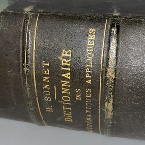SELTEN 1884 H. Sonett Dictionnarie Des Mathématique Appliquées PARIS 1884 Französisch - Bild 1 von 23