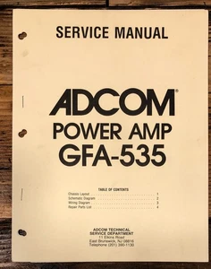 Adcom GFA-535 Amplifier Service Manual *Original* - Picture 1 of 1