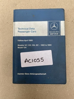 Mercedes Benz Technical Data Passenger Cars April 1985 107/123/126/201 82-84  - Image 1 of 4