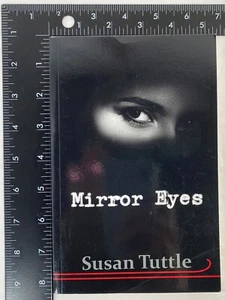 Mirror Eyes by Susan Tuttle (2017, Trade Paperback) - Imagen 1 de 5