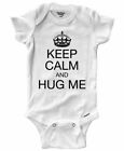 Infant Baby Bodysuit One-Piece Keep Calm And Hug Me Shower Printed Gift Funny