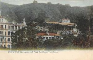 CPA HONGKONG PART OF CLUB GERMANIA AND PEAK BUILDINGS HONG KONG - Bild 1 von 1