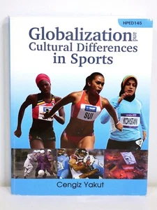 Globalization and Cultural Differences In Sports HPED145 Cengiz Yakut - Picture 1 of 5