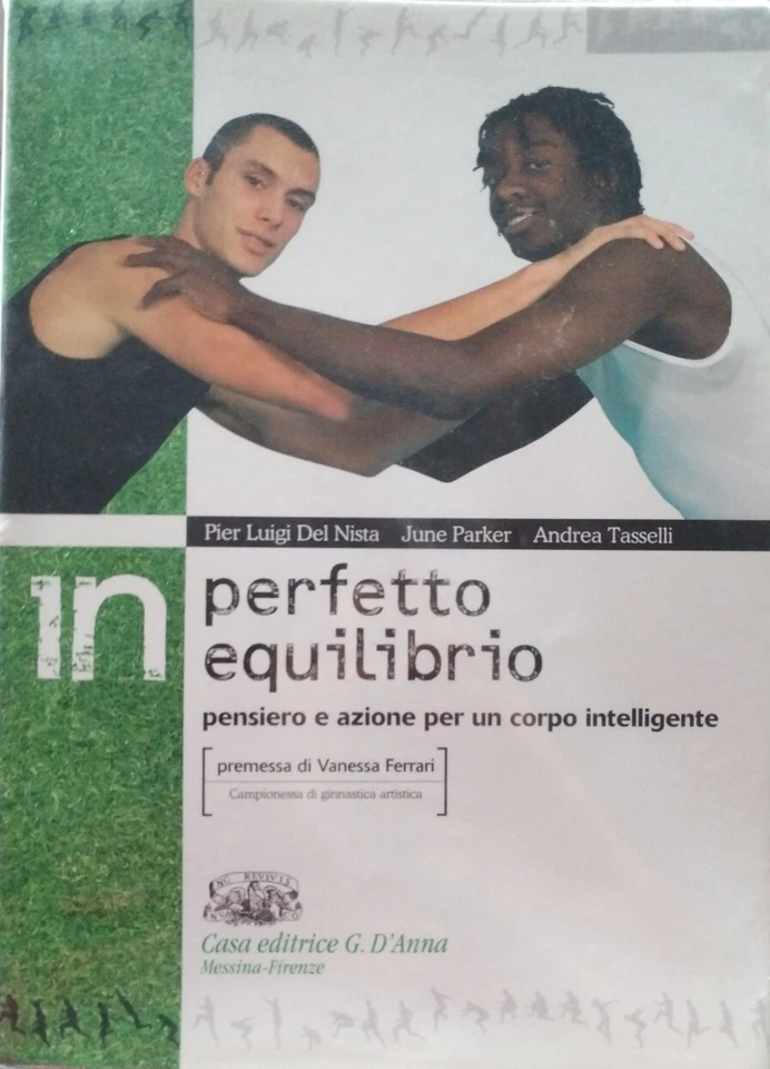 In perfetto equilibrio. Pensiero e azione per un corpo intelligente. Con Espansione online. Per le Scuole superiori