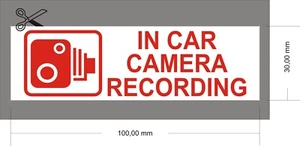 Coppia Adesivi Autovettura IN CAR CAMERA RECORDING in vinile trasparente - Foto 1 di 1