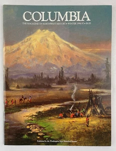 Columbia : The Magazine of Northwest History, Winter 1996 - 1997, Vol. 10 No. 4 - Picture 1 of 4