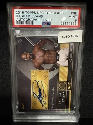 RASHAD EVANS 2016 TOPPS UFC TOP/CLASS AUTOGRAPH SILVER #’d /25 PSA 9 MT - POP 1 - Image 1 of 3