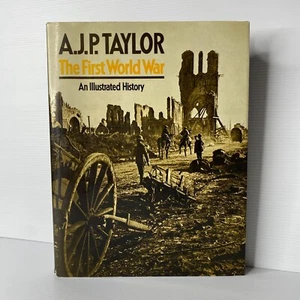 La Primera Guerra Mundial: una historia ilustrada por A.J.P. Taylor... - Imagen 1 de 9