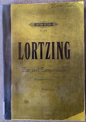 EDITION PETERS Nr 2051 LORTZING Zar und Zimmermann, Kruse, German Sheet Music PB - Image 1 of 4
