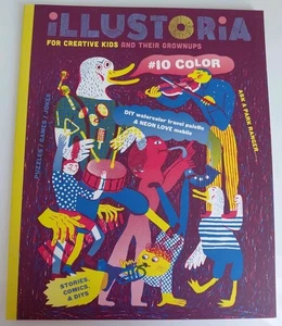 ILLUSTORIA Magazine Booklet *For Creative Kids & Grownups* Issue #10~Color - Picture 1 of 9