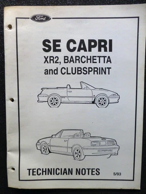 Ford 'SE' CAPRI, XR2, Barchetta & CLUBSPRINT " 1993 TECHNICIAN NOTES Manual RARE - image 1 of 4