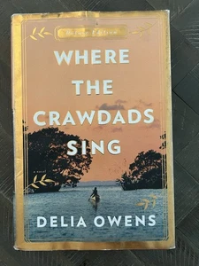 Where the Crawdads Sing (Deluxe Edition) by Delia Owens c2019 HC 1st Printing DJ - Picture 1 of 11