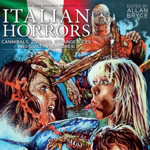 Italian Horrors Movies - Guilty Pleasures Signed by Cover Artist Rick Melton - Picture 1 of 1