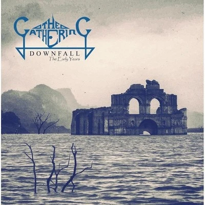The Gathering ‎(Netherland)–Downfall -The Early Years 3LP 2019(Death/Doom Metal) - Image 1 of 2