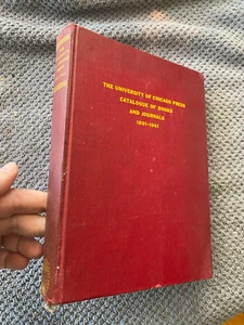 The University of Chicago Press Catalogue of Books and Journals 1891-1941 - Picture 1 of 2