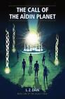 The Call Of The Adin Planet By L.Z. D?In Paperback Book