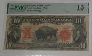 1901 USA $10 Ten Dollars "BISON" Legal Tender SN# E57655381 PMG 15 !NO COMMENTS! - Picture 1 of 4